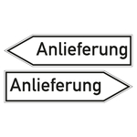 Wegweiser "Anlieferung" in verschiedenen Ausführungen