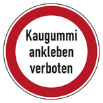 Verbotszeichen Kaugummi ankleben verboten