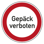 Verbotszeichen Gepäck verboten